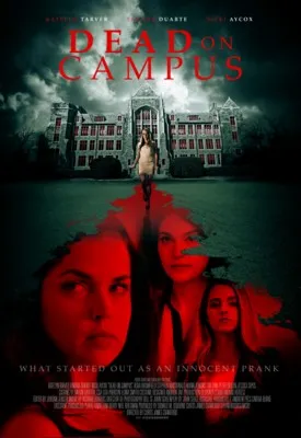 Dead on Campus (2014) Prints and Posters