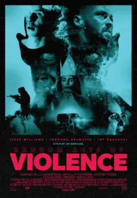 Random Acts of Violence (2020) Prints and Posters