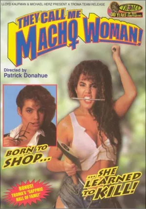 They Call Me Macho Woman (1991) Prints and Posters