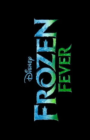 Frozen Fever (2015) Prints and Posters