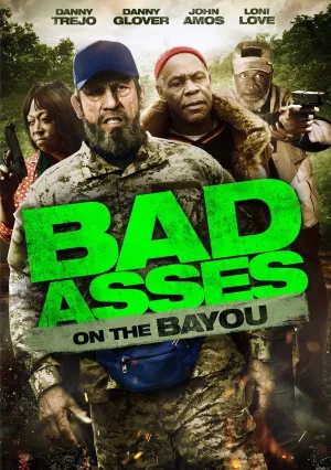 Bad Asses on the Bayou (2015) Prints and Posters