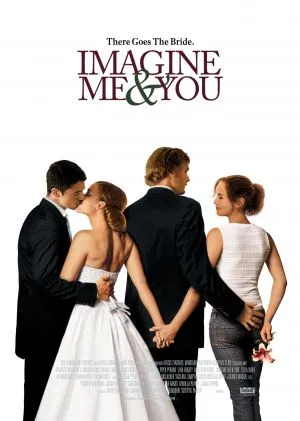 Imagine Me and You (2005) Prints and Posters
