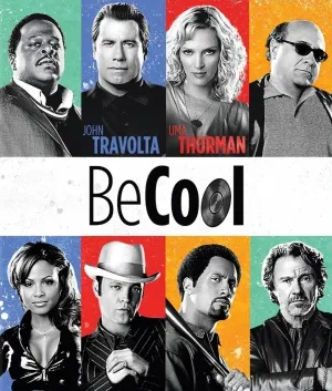 Be Cool (2005) Prints and Posters