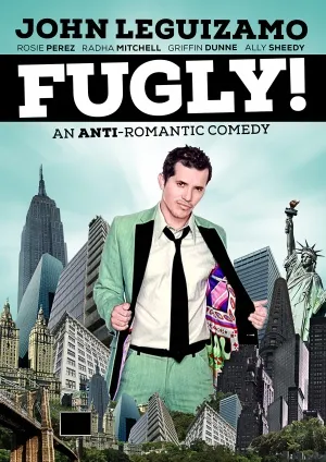 Fugly! (2013) Prints and Posters