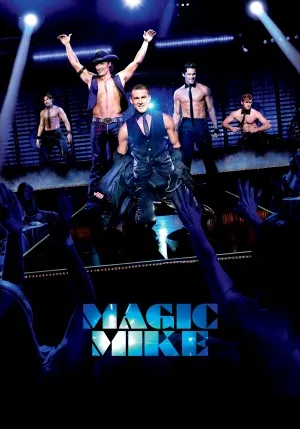 Magic Mike (2012) Poster