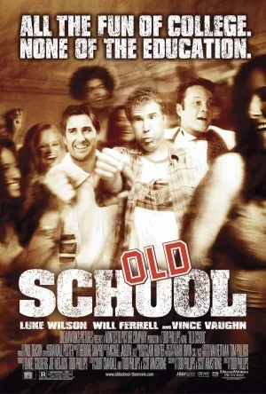 Old School (2003) Poster