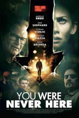 You Were Never Here 2017 Prints and Posters
