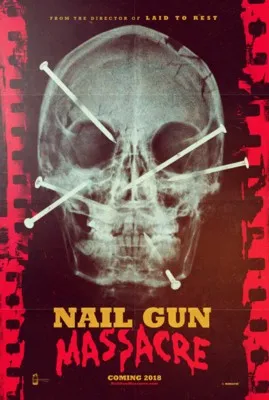 Nail Gun Massacre (2017) Prints and Posters