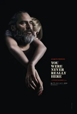 You Were Never Really Here (2017) Prints and Posters