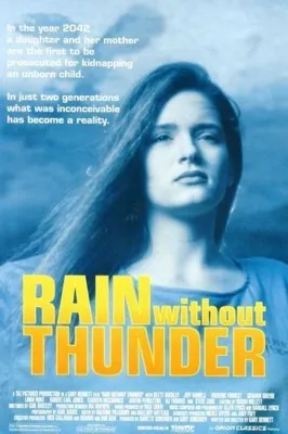 Rain Without Thunder (1993) Prints and Posters