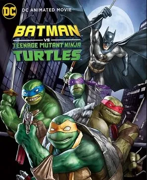 Batman vs. Teenage Mutant Ninja Turtles (2019) Prints and Posters