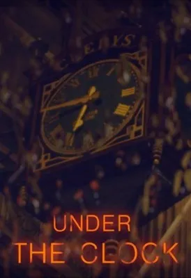 Under the Clock (2018) Poster