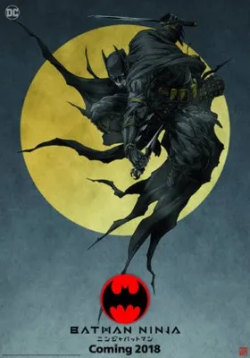 Batman Ninja (2018) Prints and Posters