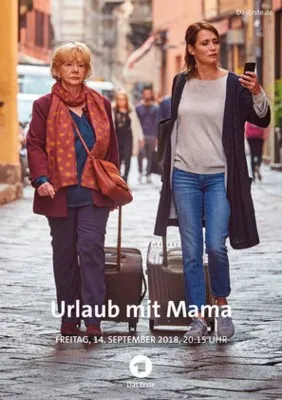 Urlaub mit Mama (2018) Prints and Posters
