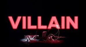 Villain (2018) Prints and Posters