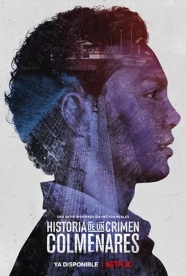 Historia de un crimen: Colmenares (2019) Prints and Posters