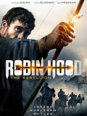 Robin Hood The Rebellion (2018) Prints and Posters