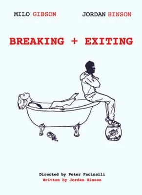 Breaking and Exiting (2018) Prints and Posters