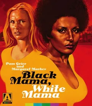 Black Mama, White Mama (1973) Prints and Posters