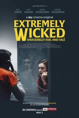 Extremely Wicked, Shockingly Evil, and Vile (2019) Poster