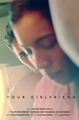 Your Girlfriend (2019) Prints and Posters