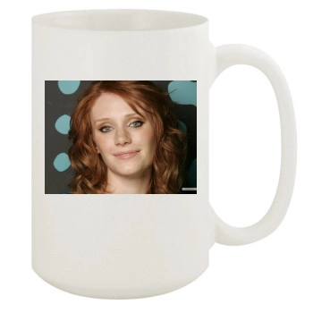 Bryce Dallas Howard 15oz White Mug