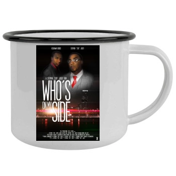 Whos on My Side (2015) Camping Mug