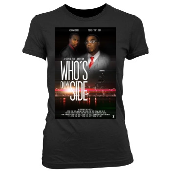 Whos on My Side (2015) Women's Junior Cut Crewneck T-Shirt