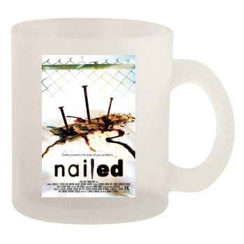 Nailed (2006) 10oz Frosted Mug