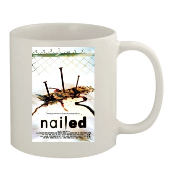 Nailed (2006) 11oz White Mug