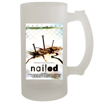 Nailed (2006) 16oz Frosted Beer Stein