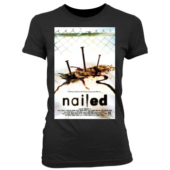 Nailed (2006) Women's Junior Cut Crewneck T-Shirt