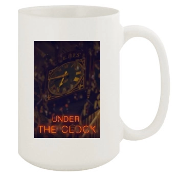 Under the Clock (2018) 15oz White Mug